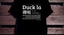 Bicultural T-shirt: Duck la